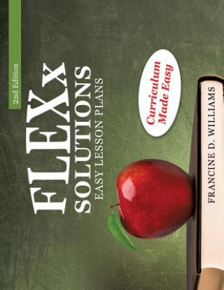 Buch Flexx Solutions Easy Lesson Plans Francine D. Williams