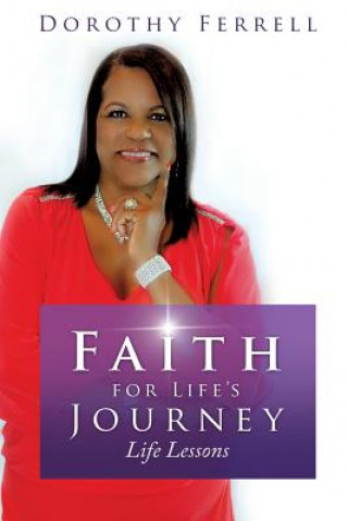 Buch Faith for Life's Journey Dorothy Ferrell