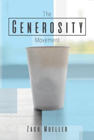 Książka Generosity Movement Zach Mueller