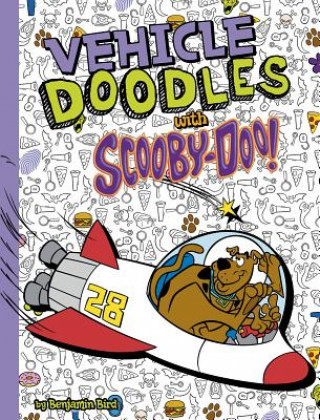 Kniha Vehicle Doodles with Scooby-Doo! Benjamin Bird