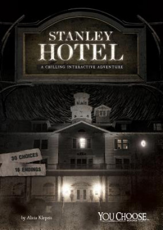 Książka Stanley Hotel: A Chilling Interactive Adventure Allison Lassieur