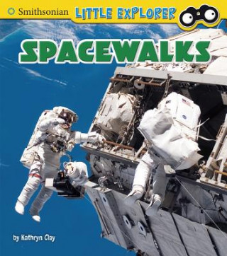 Książka Spacewalks Kathryn Clay