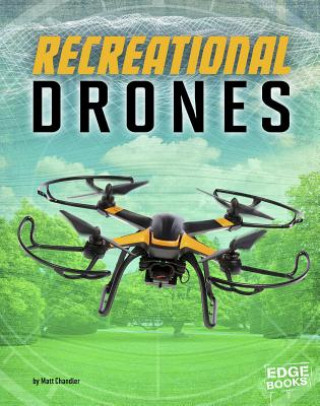 Kniha Recreational Drones Matt Chandler