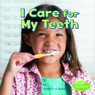 Könyv I Care for My Teeth Martha E. Rustad