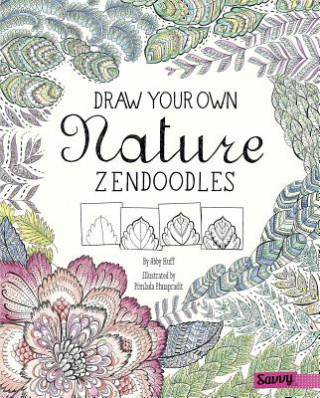 Książka Draw Your Own Nature Zendoodles Abby Huff