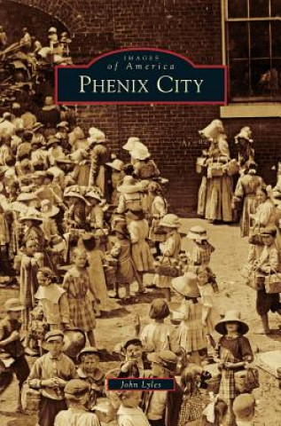 Libro Phenix City John Lyles