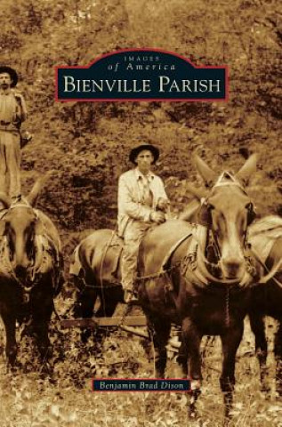Könyv Bienville Parish Benjamin Brad Dison