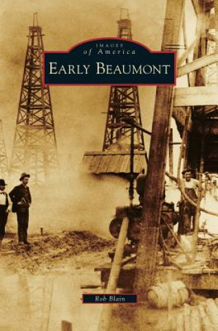 Knjiga Early Beaumont Rob Blain