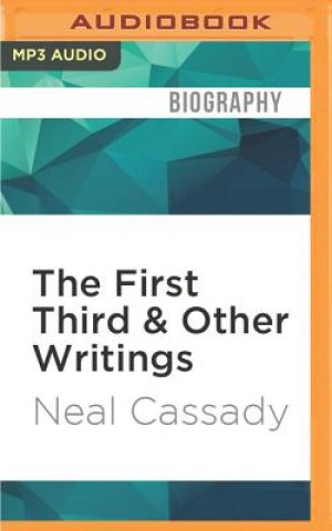 Digital The First Third & Other Writings Neal Cassady