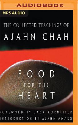 Hanganyagok Food for the Heart: The Collected Teachings of Ajahn Chah Ajahn Chah