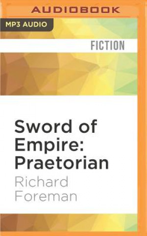 Digital SWORD OF EMPIRE PRAETORIAN   M Richard Foreman