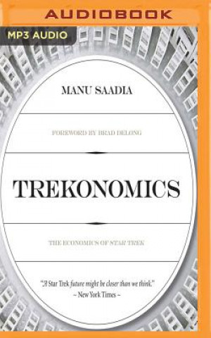 Digital Trekonomics Manu Saadia