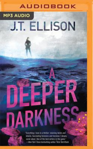 Digital A Deeper Darkness J. T. Ellison