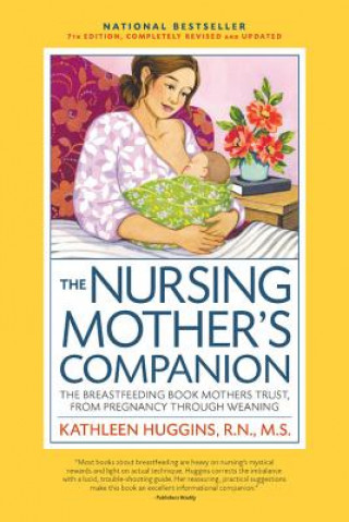 Kniha Nursing Mother's Companion, 7th Edition, with New Illustrations Kathleen Huggins