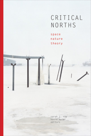 Buch Critical Norths Sarah Jaquette Ray