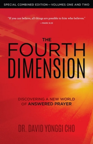 Kniha Fourth Dimension, The (Combined Edition) David Yonggi Cho