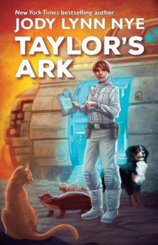 Книга Taylor's Ark Jody Lynn Nye