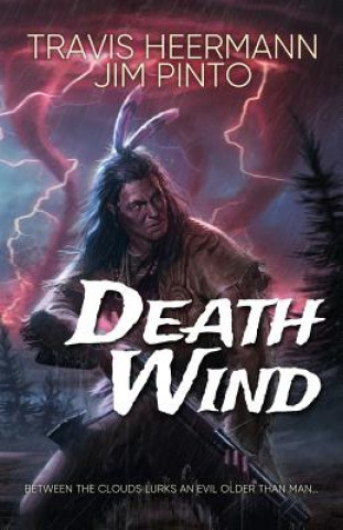 Kniha Death Wind Travis Heermann