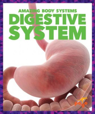 Knjiga Digestive System Karen Latchana Kenney