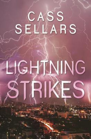 Книга Lightning Strikes Cass Sellars