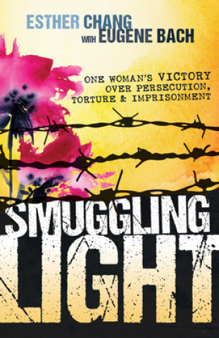 Książka Smuggling Light Esther Chang