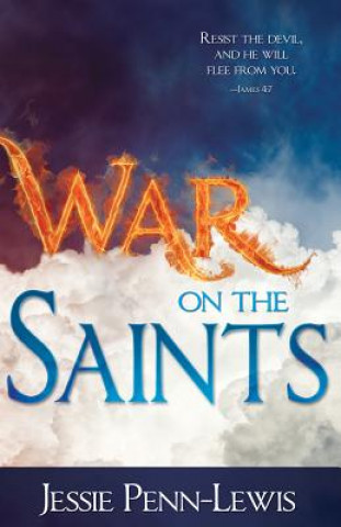 Kniha War on the Saints Jessie Penn-Lewis