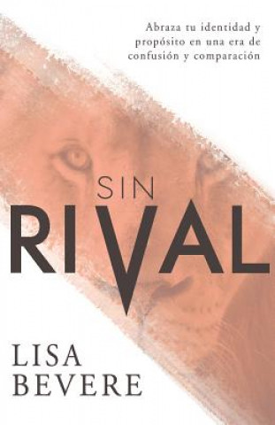 Könyv Sin Rival Lisa Bevere