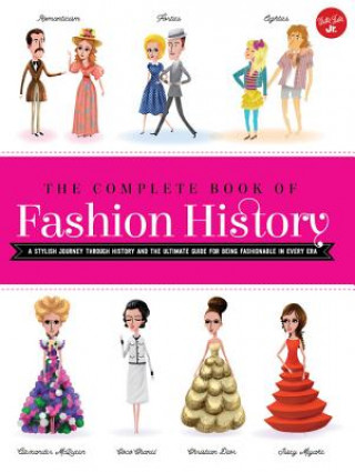 Carte The Complete Book of Fashion History Jana Sedláčková