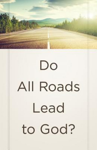 Knjiga Do All Roads Lead to God? (ATS) (Pack of 25) 