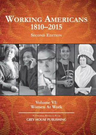 Kniha Working Americans, 1880-2015 - Volume 6: Women At Work Laura Mars