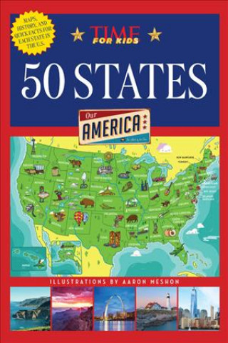 Könyv 50 States (America Handbooks, a Time for Kids Series) Editors of Time for Kids Magazine