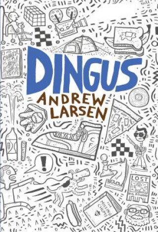 Kniha Dingus Andrew Larsen