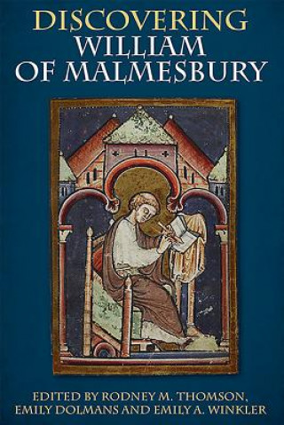 Kniha Discovering William of Malmesbury Rodney M. Thomson
