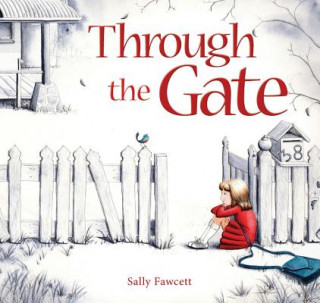 Könyv Through The Gate Sally Fawcett