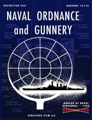 Kniha Naval Ordnance and Gunnery Bureau of Naval Personnel