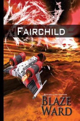 Kniha FAIRCHILD Blaze Ward