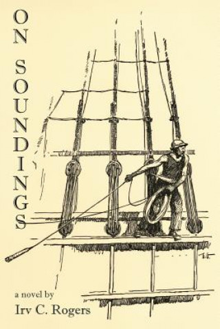 Buch ON SOUNDINGS Irv C. Rogers