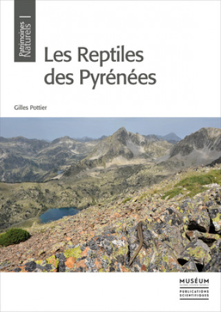 Βιβλίο Les Reptiles Des Pyrénées Gilles Pottier