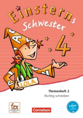 Książka Einsterns Schwester - Sprache und Lesen - Ausgabe 2015 - 4. Schuljahr Roland Bauer