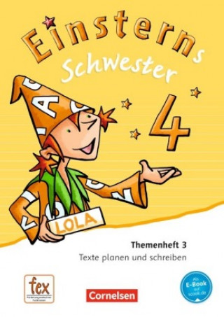 Książka Einsterns Schwester - Sprache und Lesen - Ausgabe 2015 - 4. Schuljahr Roland Bauer