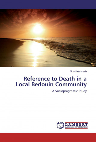 Книга Reference to Death in a Local Bedouin Community Shadi Alshraah