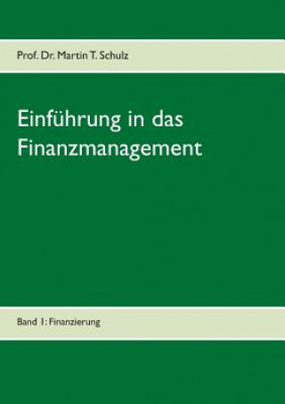 Book Einfuhrung in das Finanzmanagement Martin Schulz