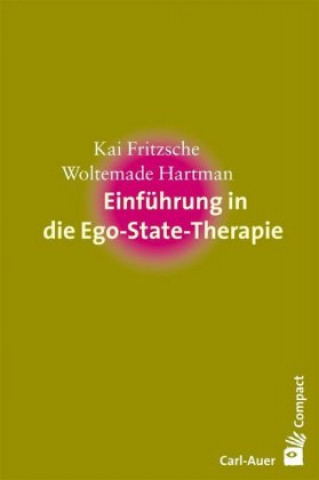 Könyv Einführung in die Ego-State-Therapie Kai Fritzsche