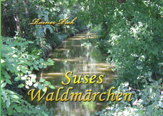 Knjiga Suses Waldmärchen Rainer Pick