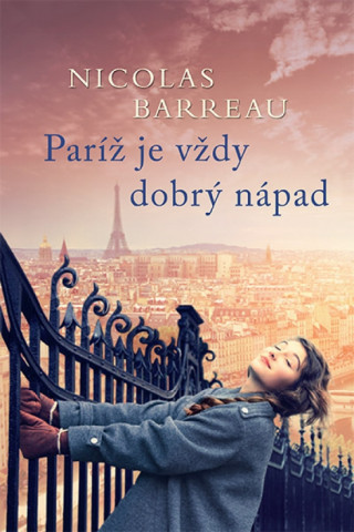 Книга Paríž je vždy dobrý nápad Nicolas Barreau