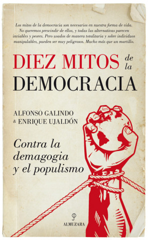 Kniha DIEZ MITOS DE LA DEMOCRACIA 