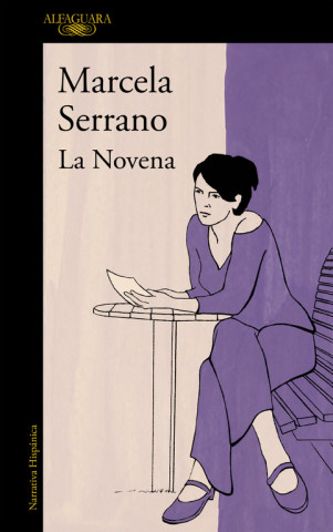 Книга La novena Marcela Serrano