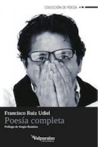 Buch Poesía completa Francisco Ruiz Udiel