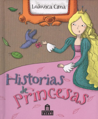 Könyv HISTORIAS DE PRINCESAS 