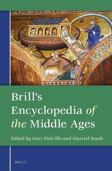 Könyv Brill's Encyclopedia of the Middle Ages (2 Vols.) Gert Melville